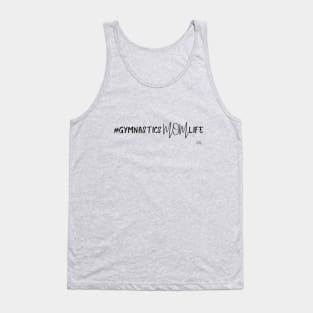 Gymnastics Mom Life Hashtag Tank Top